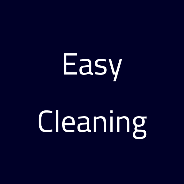 Easy cleaning